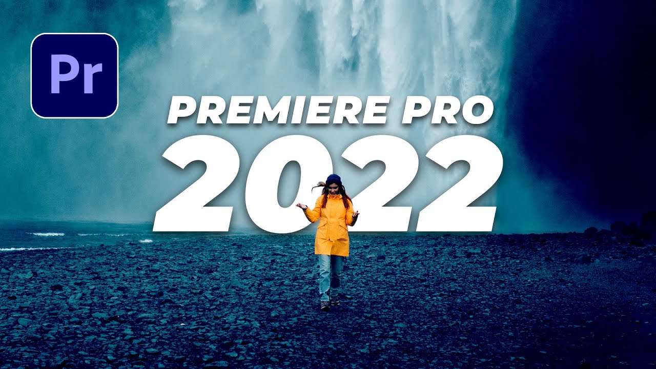 Download Adobe Premiere Pro 2022 Full version
